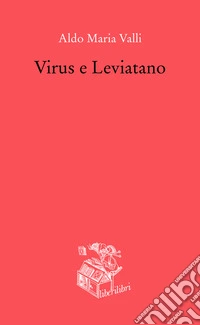 Virus e Leviatano