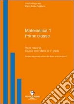 Matematica 1. Prove nazionali. Per la Scuola media