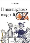 Il meraviglioso mago di Oz libro