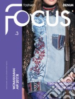 Fashion Focus Woman-Man A/W (2017-18). Ediz. italiana e inglese. Vol. 3: Denim.Street libro