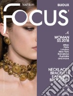 Fashion Focus. Bijoux. Vol. 4: Woman S/S 2018 libro