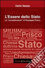 L'essere dello stato. Le «considerazioni» di Giuseppe Prisco libro