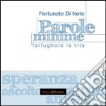 Parole minime. Farfugliare la vita libro