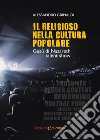 Il religioso nella cultura popolare. Gesù di Nazareth talent show libro