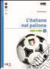 L'italiano nel pallone libro