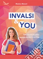 Invalsi & You. Preparazione alla Prova INVALSI di Inglese per la classe 3»ª della scuola secondaria di primo grado. Con CD-Audio libro