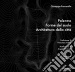 Palermo. Forme del suolo, Architettura della città