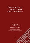 Élites siciliane tra Medioevo ed Età Moderna libro