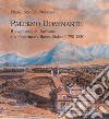 Palermo Dominante. Il soggiorno dei Borbone alla Favorita e a Boccadifalco (1798-1820) libro
