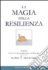 La magia della resilienza libro