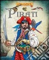 Pirati. Libro pop-up. Ediz. illustrata libro