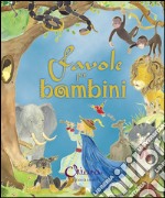 Favole per bambini. Ediz. illustrata