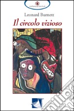 Il circolo vizioso libro