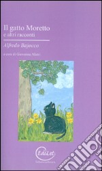 Il gatto moretto e altri racconti libro