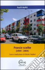 Poesie scelte (1969-2004)