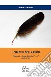 Il graffio della piuma. Poetesse italiane fuori dal 'coro' (2006-2016) libro