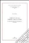 L'archivio della famiglia Alliata di Pisa. Il fondo diplomatico e la Sardegna (1261-1375). Testo latino a fronte libro di Fadda Bianca