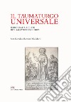 Il taumaturgo universale. Iconografia e culto di S. Salvatore da Horta libro