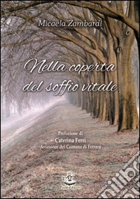 Nella coperta del soffio vitale libro