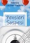 Pensieri sospesi libro