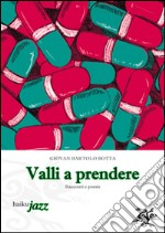 Valli a prendere libro