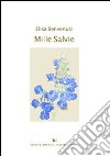 Mille salvie libro