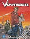 Voyager. Vol. 3 libro di Stalner Eric Boisserie Pierre