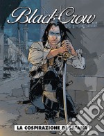 La cospirazione di Satana. Black Crow. Vol. 2 libro