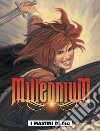 Millennium. Vol. 1: I mastini di Dio libro di Nolan Richard Miville-Deschenes François