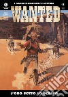 Wanted. Vol. 4 libro di Rocca Simon Girod Thierry