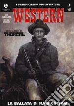 La ballata di Nate Chisum. Western. Vol. 1 libro