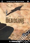 Il perimetro. Deadline. Vol. 1 libro