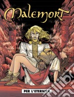 Malemort. Vol. 3 libro