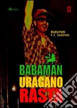 Babaman uragano rasta libro