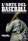 L'arte del baseball libro