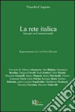 La rete italica. Idee per un Commonwealth libro