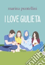 I love Giulieta