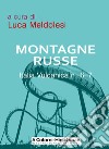 Italia vulcanica. Vol. 6-7: Montagne russe libro