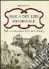 Isola del Liri medievale nella ricostruzione di Osvaldo Emery libro