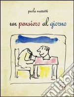 Un pensiero al giorno libro