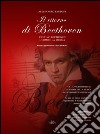 Il ritorno di Beethoven. L'ultimo Beethoven. L'uomo e la musica libro di Fantone Alessandro