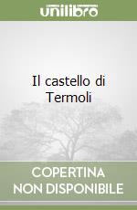 Il castello di Termoli libro