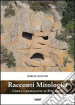 Racconti mitologici. L'isola galleggiante di Pitigliano. Con CD-ROM libro