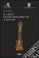 Il culto di San Gregorio VII a Sovana libro