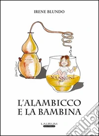 L'alambicco e la bambina