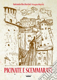 Picinate e scemmarate