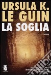 La soglia libro