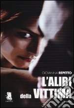 L'alibi della vittima libro