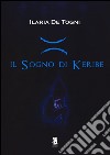 Il sogno di Keribe libro