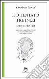 Ho tentato tre inizi. Lettere 1847-1853 libro